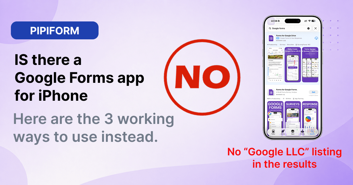 Ios Form Tool Is There a Google Forms App for iPhone? (2026 Answer)